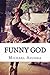 Funny God (Return to Grace Book 7)