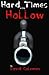 Hard Times in the Hollow