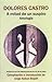 A mitad de un suspiro. Antología by Dolores Castro