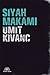 Siyah Makamı by Ümit Kıvanç