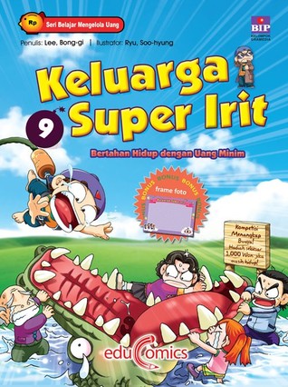 Keluarga Super Irit 9: Bertahan Hidup dengan Uang Minim (Paperback)