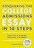 Conquering the College Admissions Essay in 10 Steps: Crafting a Winning Personal Statement