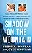 Shadow on the Mountain: Nan...