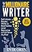 The Millionaire Writer: Sel...