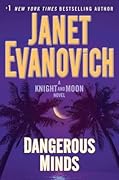 Dangerous Minds (Knight and Moon, #2)