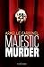 Majestic Murder (French Edition)