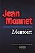 Memoirs: Jean Monnet