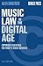Music Law in the Digital Ag...
