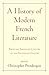 A History of Modern French Literature by Christopher Prendergast