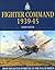Fighter Command: 1939-1945