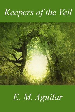 Keepers of the Veil (Kindle Edition)
