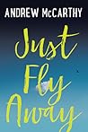 Just Fly Away