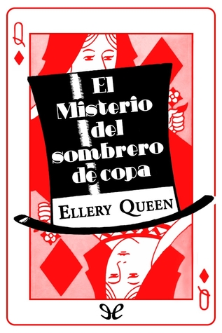 El misterio del sombrero de copa (Ellery Queen Detective, #1)