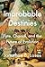 Improbable Destinies: Fate,...