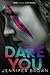 Dare You (Nikki Kill, #2)