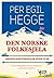 Den norske folkesjela by Per Egil Hegge