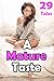 A Mature Taste -- 29 Stories of Older Lovers (Thick and Curvy Romance Bundle)
