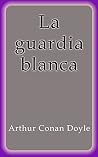 La guardia blanca