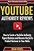 YouTube Authority Reviews: ...