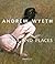 Andrew Wyeth: People and Pl...