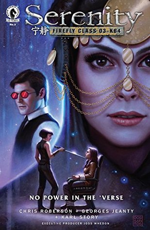 Serenity: No Power in the 'Verse #3 (Kindle Edition)