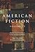 American Fiction: Volume 15