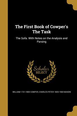 The First Book of Cowper's the Task