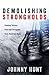 Demolishing Strongholds by Johnny Hunt