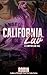 California Luv: A Compton Love Tale