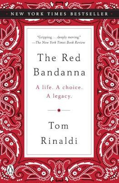 The Red Bandanna: A Life. A Choice. A Legacy.