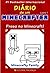Preso no Minecraft!, Diário de um Minecrafter, #1