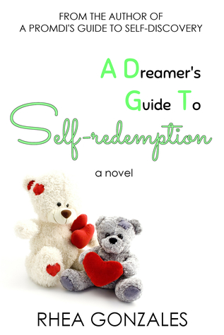 A Dreamer's Guide To Self-redemption (A Girl's Guidebook, #2)