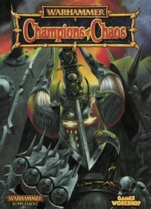 Warhammer. Champions of Chaos.