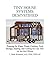 Tiny House Systems Demystified: Planning for Water, Waste, Cooking, Food Storage, Heating, and Cooling for Your Tiny (or not so tiny) House