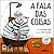A Fala das Coisas