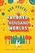 A Hundred Thousand Worlds by Bob Proehl