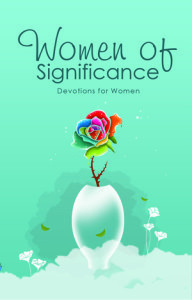 Women of Significance: Devotions for Women