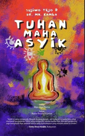 Tuhan Maha Asyik (Paperback)