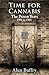 Time for Cannabis - The Prison Years: 1991 to 1995