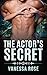 ROMANCE: The Actor's Secret (Older Man Younger Woman Romance) (Contemporary Pregnancy Billionaire Multicultural Book 1)