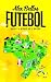 Futebol by Grupo Editorial Planeta