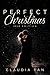 Perfect Christmas by Claudia Tan