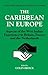 The Caribbean in Europe: As...