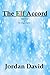 The Elf Accord - Book Four of The Magi Charter