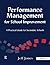 Performance Management for School Improvement: A Practical Guide for Secondary Schools