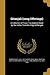Gitanjali (song Offerings): A Collection of Prose Translations Made by the Author From the Original Bengali