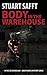 Body in the Warehouse (A Joe McFarland/Ginny Harris Mystery Book 2)
