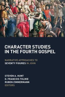 Character Studies in the Fourth Gospel: Narrative Approaches to Seventy Figures in John (Paperback)