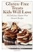 Gluten-Free Treats Kids Wil...