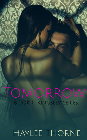 Tomorrow (Kingsley, #1)